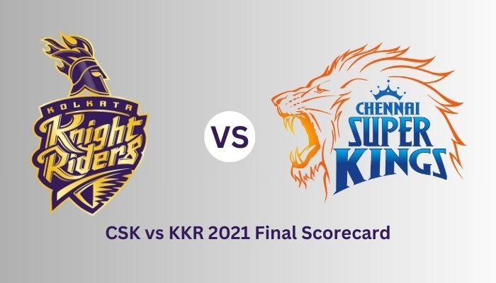 CSK vs KKR 2021 Final Scorecard