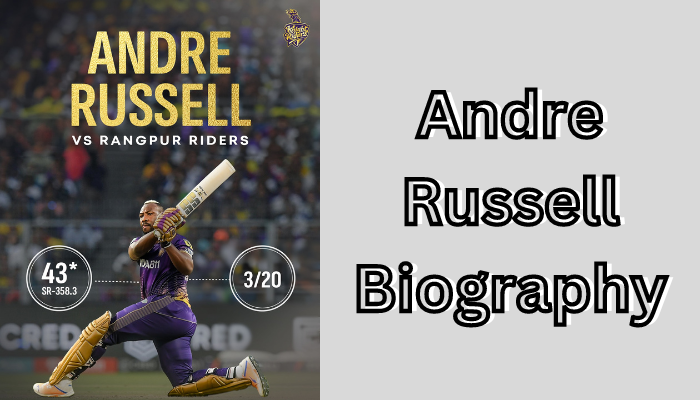 Andre Russell Biography