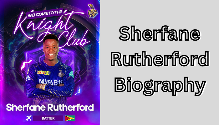 Sherfane Rutherford Biography