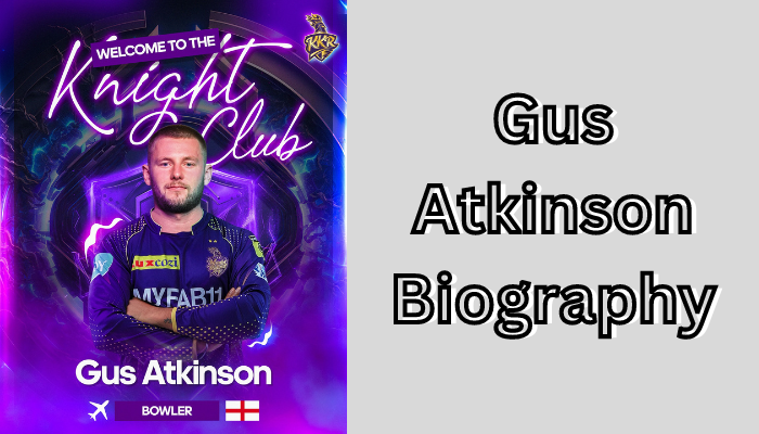 Gus Atkinson Biography