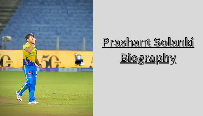 Prashant Solanki Biography