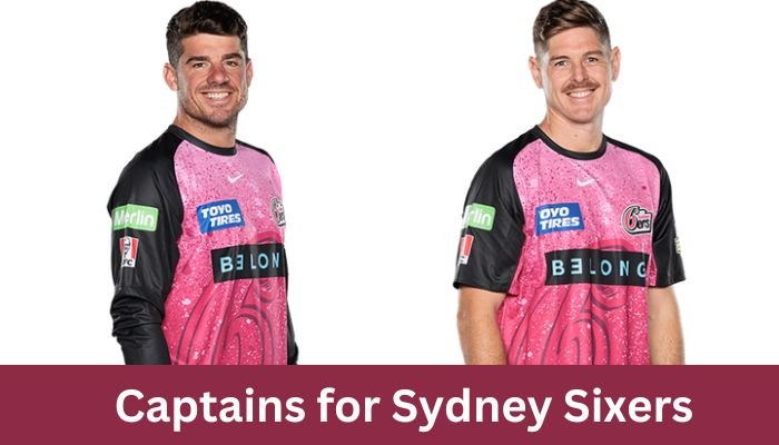 Captains for Sydney Sixers