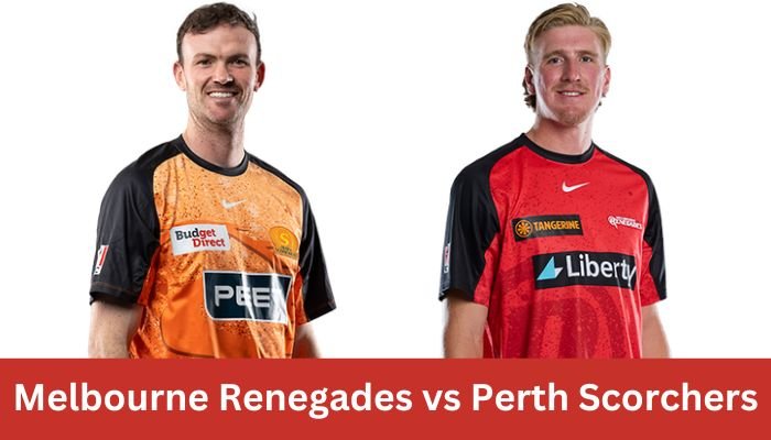 Melbourne Renegades vs Perth Scorchers Dream11 Prediction for BBL 2025